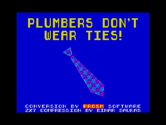 Plumbers don't wear ties image, screenshot or loading screen